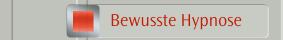 Bewusste Hypnose